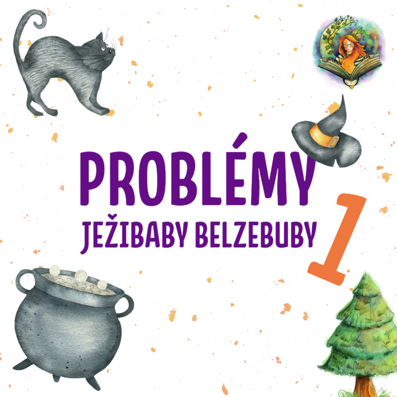 Obrázek epizody 1.1 Problémy Ježibaby Belzebuby 1