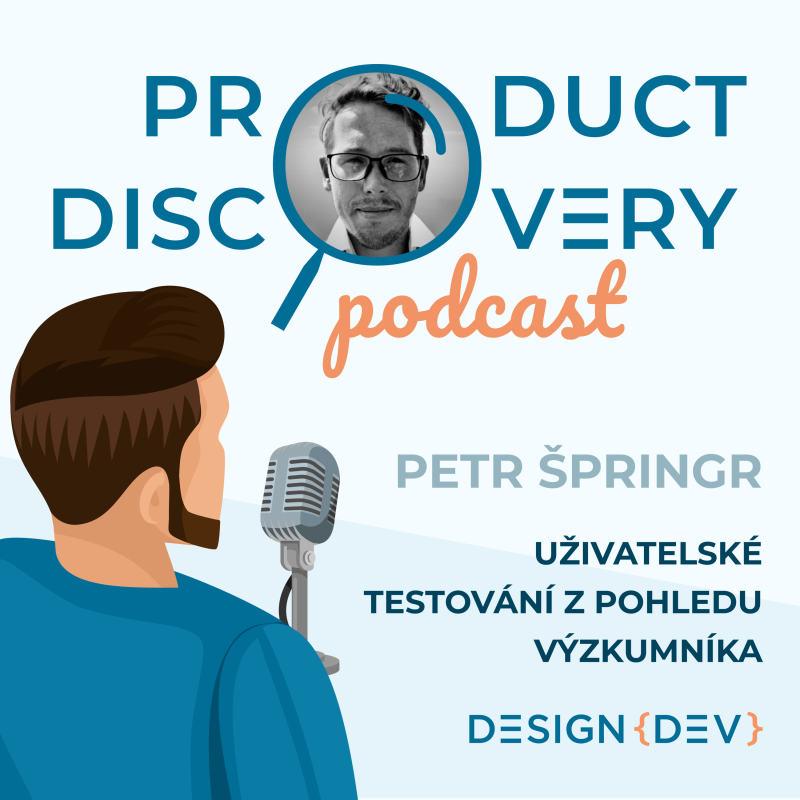 Obrázek epizody Uživatelské testování z pohledu UX výzkumníka – Petr Špringr