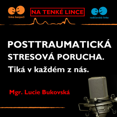 Obrázek epizody Posttraumatická stresová porucha – tiká v každém z nás