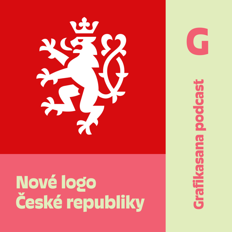 Obrázek epizody Nové logo Státní správy České republiky: Proč je to krok správným směrem a jak je to s těmi ostatními logy Česka?