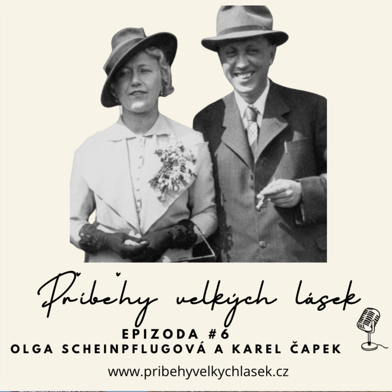 Obrázek epizody Epizoda #6 Olga Scheinpflugová a Karel Čapek