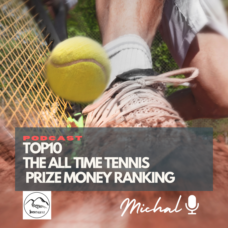 Obrázek epizody TOP10 The all time tennis prize money ranking