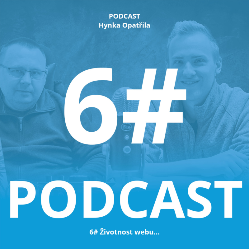 Obrázek epizody Podcast #6: Životnost webu