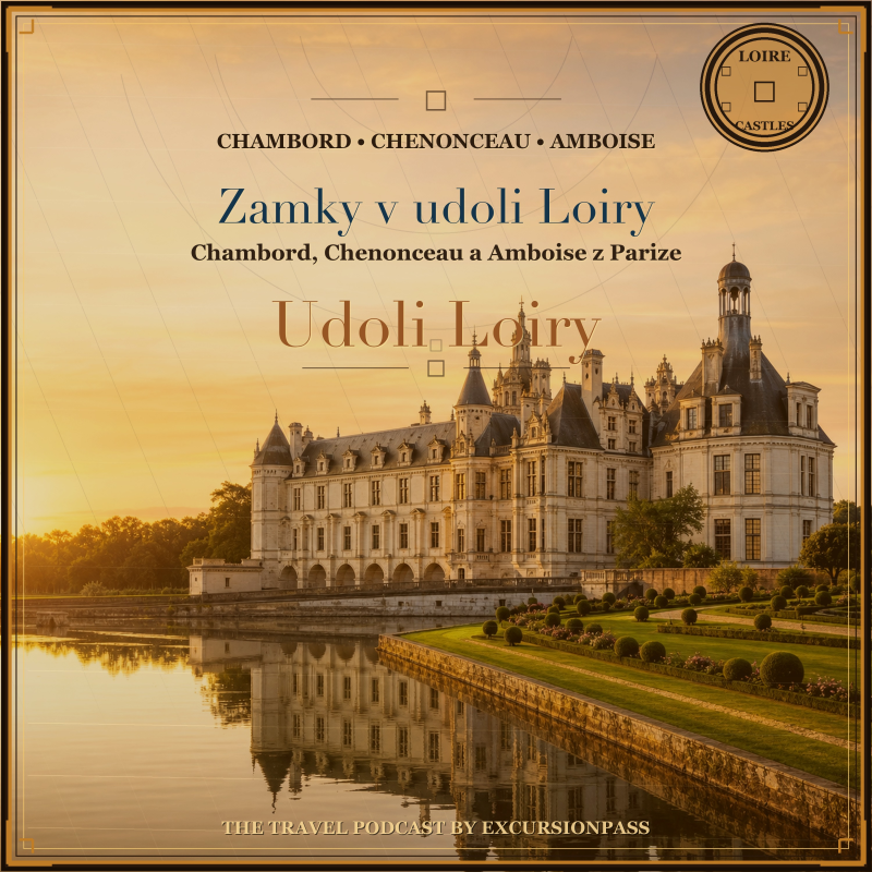 Obrázek epizody Jednodenni vylet do udoli Loiry z Parize do Chambordu, Chenonceau a Amboise