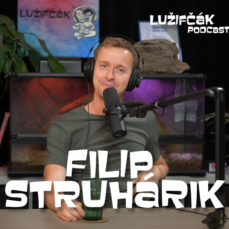 Obrázek epizody Lužifčák #112 Filip Struhárik
