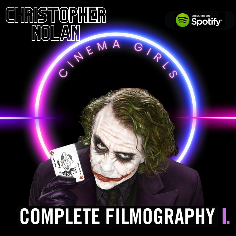 Obrázek epizody #39 Cinema Girls - Christopher Nolan - Trilogiie o Batmanovi, Following, Memento, Insomnie