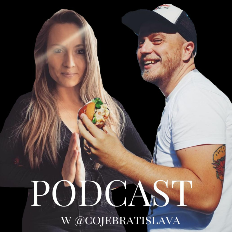Obrázek epizody EP.30 ČOJE BRATISLAVA - Foodbloger, ktorý hľadá v jedle umenie