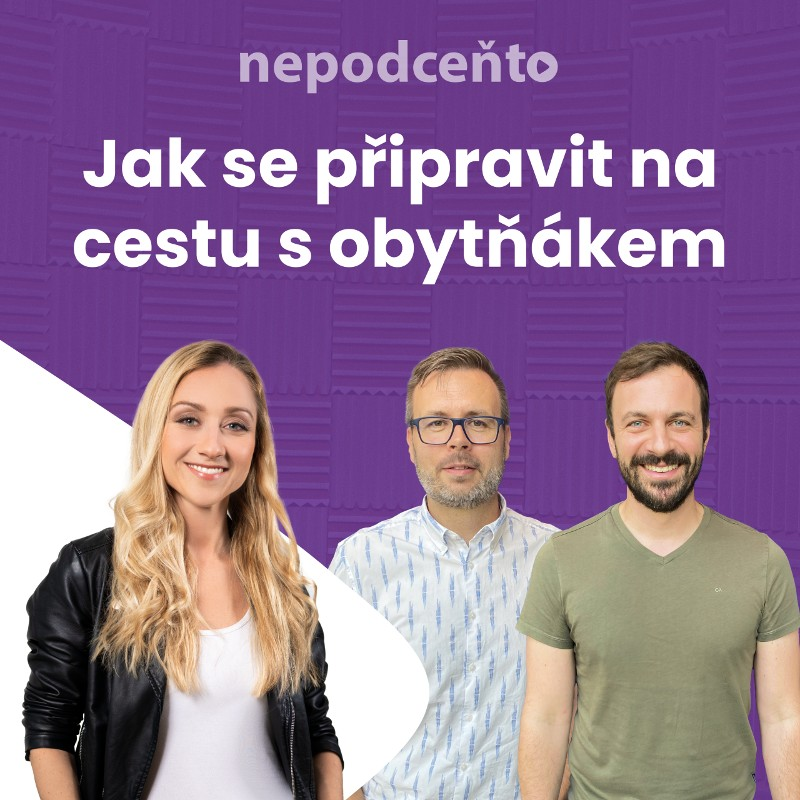 Obrázek epizody Nepodceňto: Jak se připravit na cestu s obytňákem