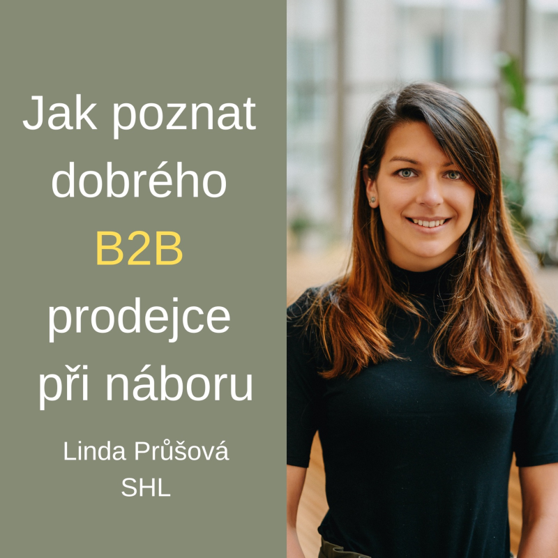 Obrázek epizody #55 Jak poznat dobrého B2B prodejce při náboru – Linda Průšová