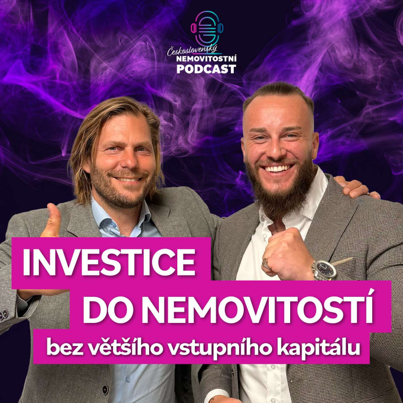 Obrázek epizody #44 Pavel Berka – jak začít investovat do nemovitostí bez vstupního kapitálu?