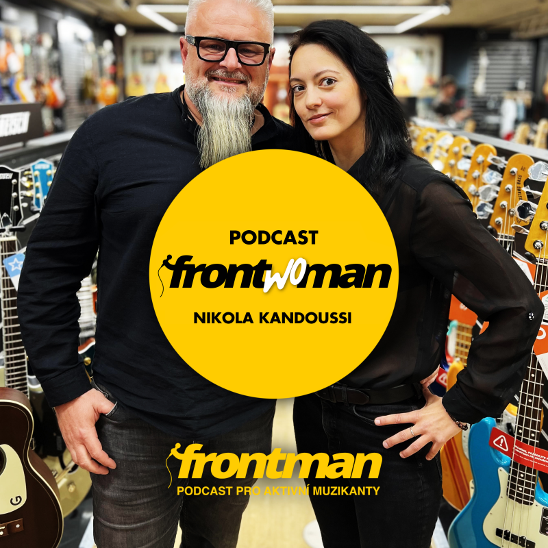 Obrázek epizody Hudební management // Martin Řehoř & Nikola Kandoussi // Podcast Frontwoman #3