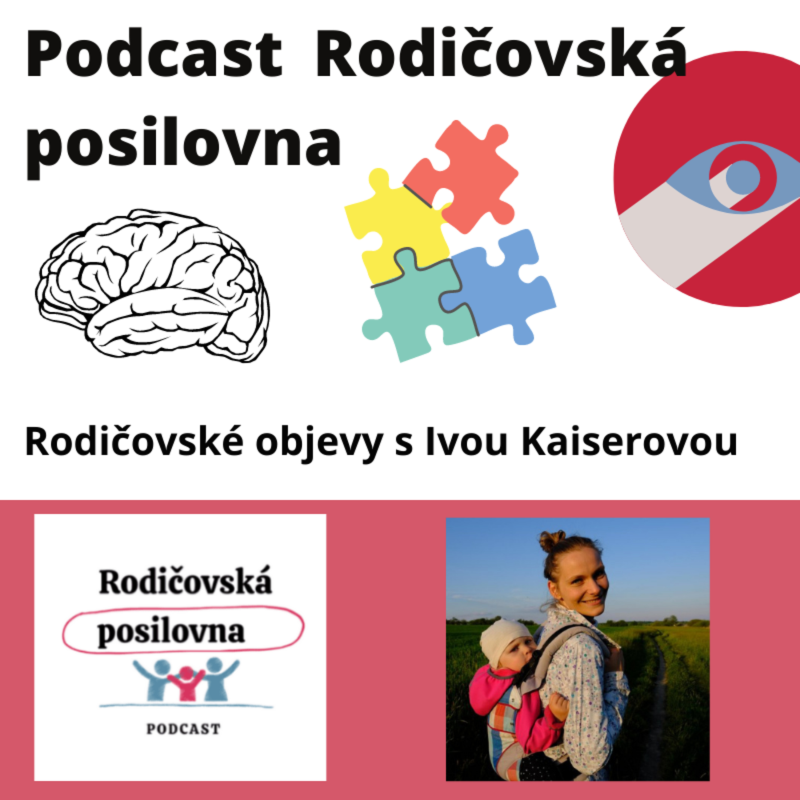 Obrázek epizody 4 - O malých radostech a přitažlivosti bublinkové fólie - Rodičovské objevy s Ivou Kaiserovou a Honzou Vávrou - podcast Rodičovské posilovny