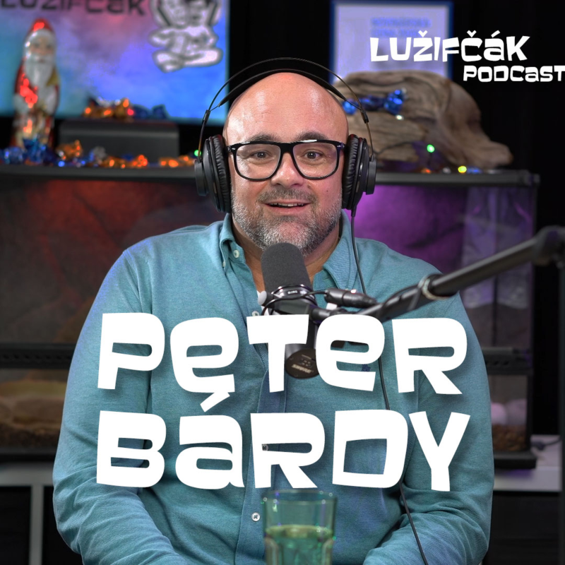 Obrázek epizody Lužifčák #127 Peter Bárdy