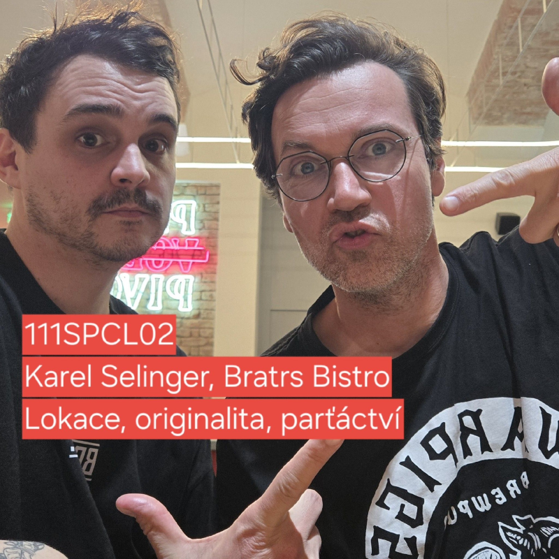 Obrázek epizody 111SPCL02 Karel Selinger, Bratrs bistro