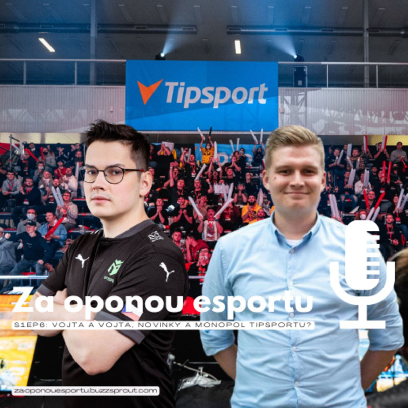 Obrázek epizody S1EP6: Nejlepší česko-slovenské AWP bez angažmá? Co sestavy DNE a EP? A staví zde Tipsport monopol?
