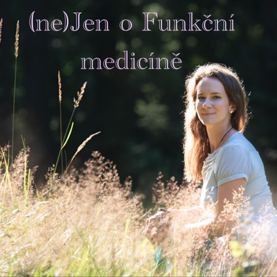 Obrázek epizody 2. díl - povídání s Janou Zahradníkovou nejen o výživě