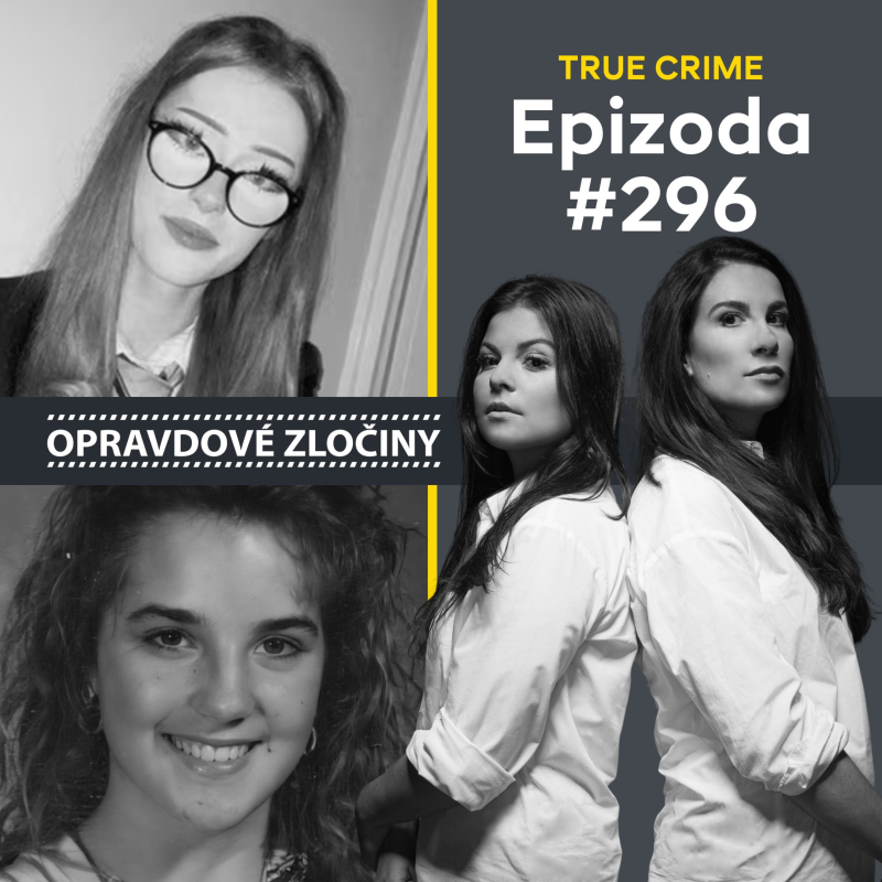 Obrázek epizody #296 - Brianna Ghey & Jessica Keen