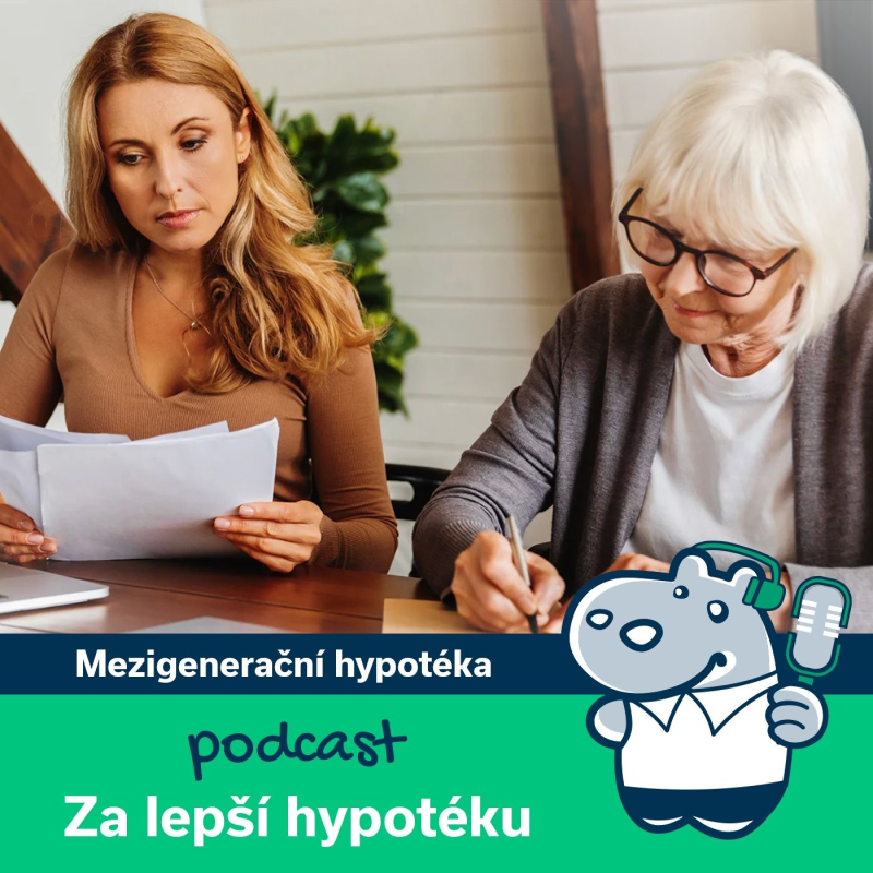 Obrázek epizody 157. Co je to mezigenerační hypotéka a jak funguje?