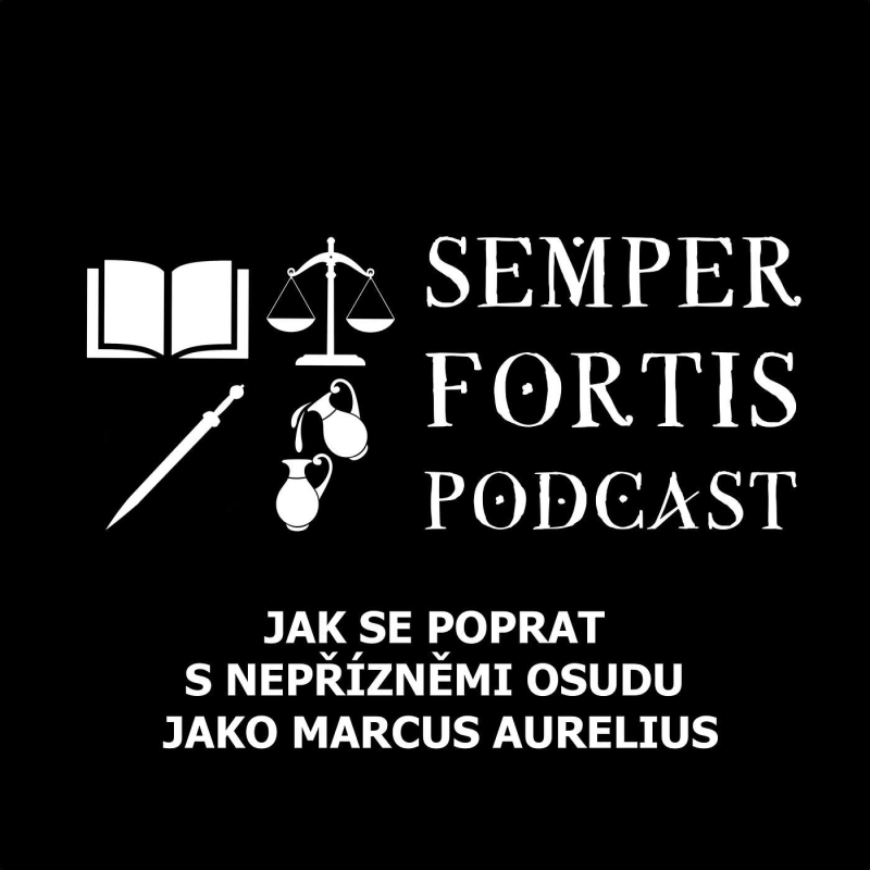 Obrázek epizody Jak se poprat s nepřízněmi Osudu jako Marcus Aurelius