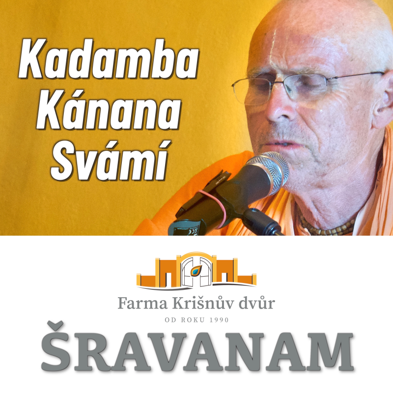 Obrázek epizody Kírtan, Kadamba Kánana Svámí 1.8.2021 Krišnův dvůr