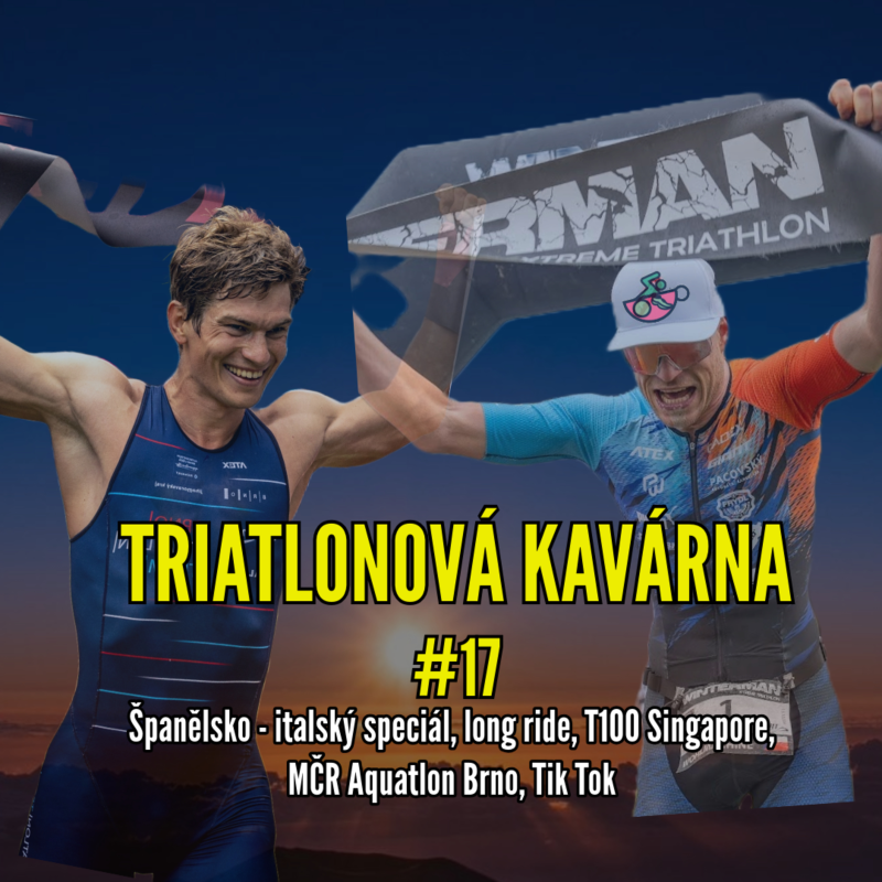 Obrázek epizody Triatlonová kavárna #17