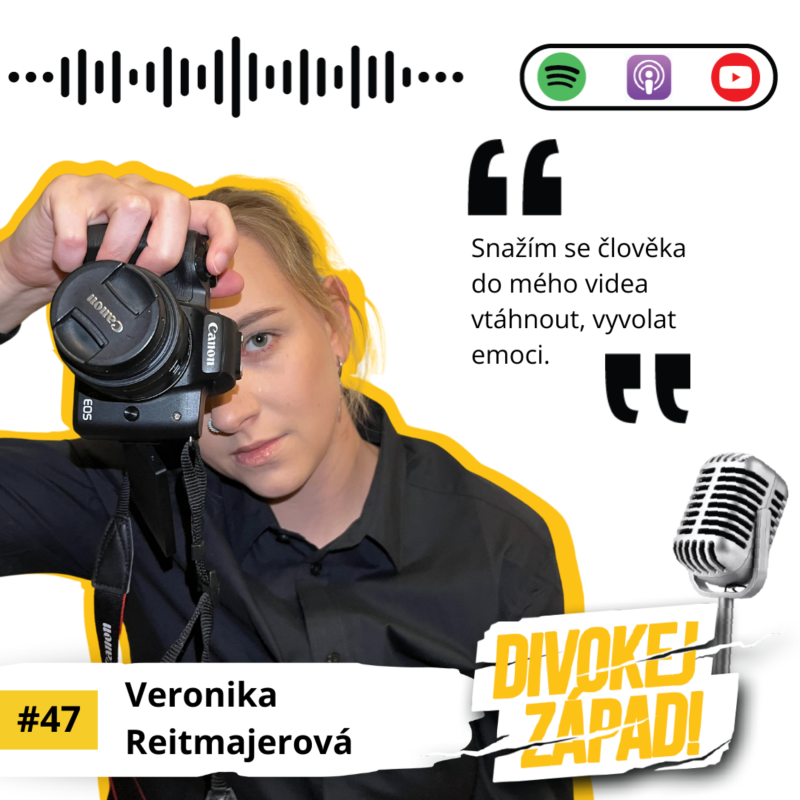Obrázek epizody #47 Veronika Reitmajerová - Snažím se člověka do mého videa vtáhnout, vyvolat emoci