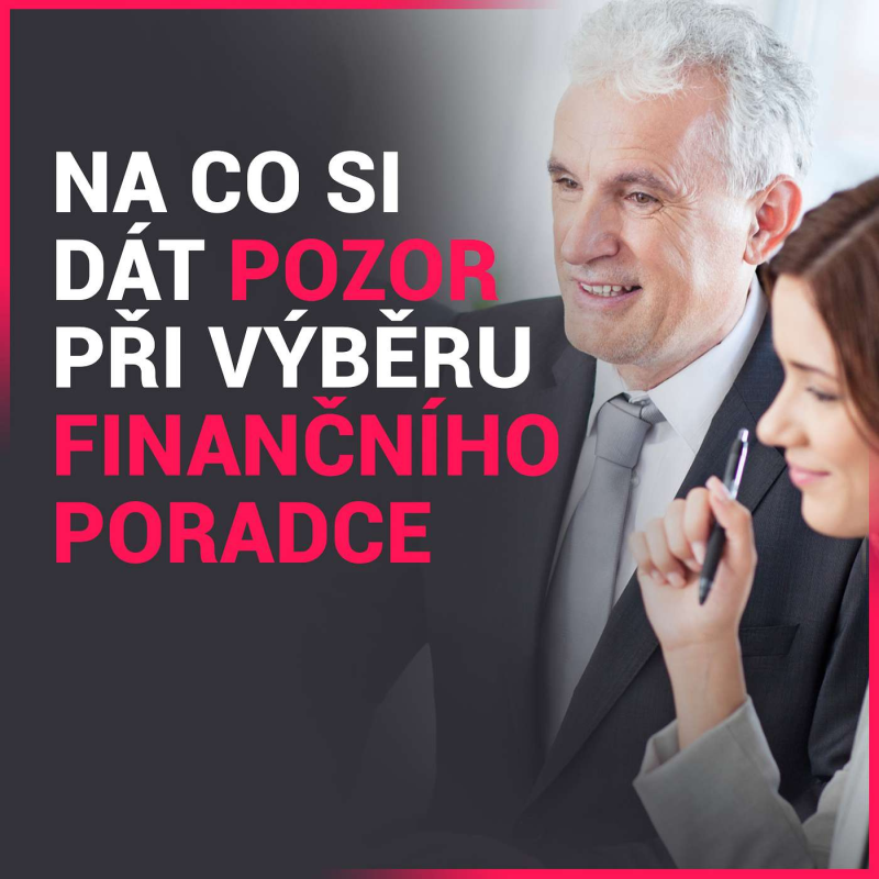 Obrázek epizody Na co si dát pozor při výběru finančního poradce (i samotného produktu)?