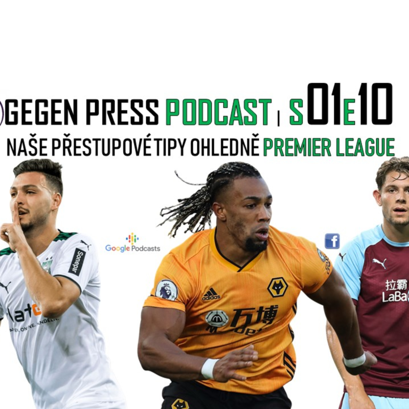 Obrázek epizody Gegen Press Podcast | S01E10 | Naše přestupová očekávání