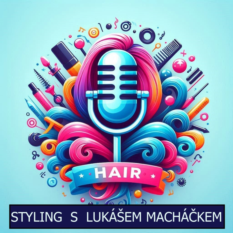 Obrázek epizody STYLING S HOSTEM LUKÁŠEM MACHÁČKEM 2. díl