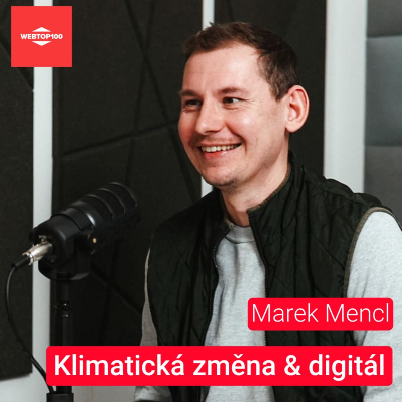 Obrázek epizody Marek Mencl - klimatická změna & digitál