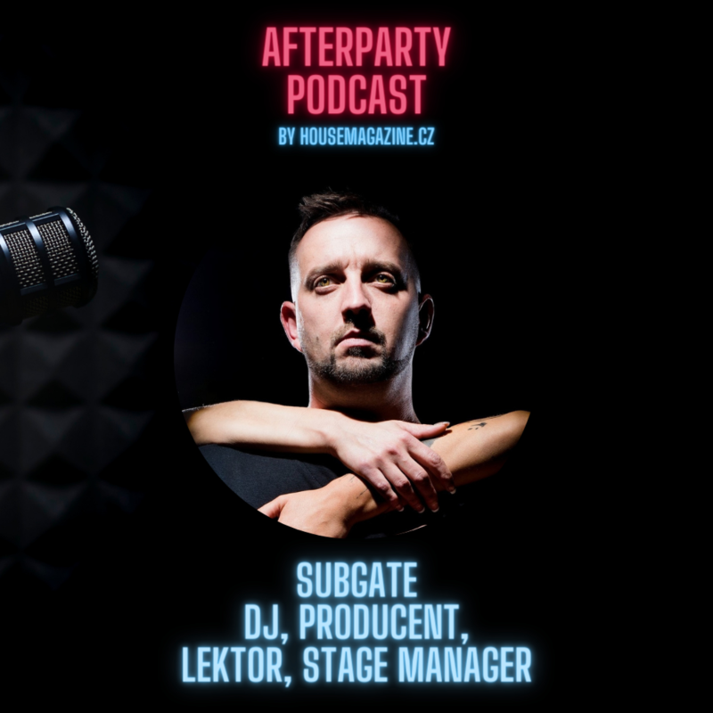 Obrázek epizody SUBGATE - DJ, PRODUCENT, LEKTOR, EVENT MANAŽER, STAGE MANAŽER