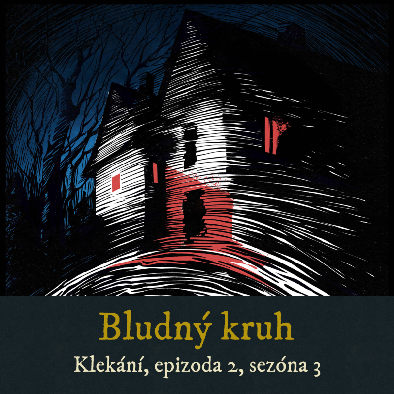 Obrázek epizody Bludný kruh