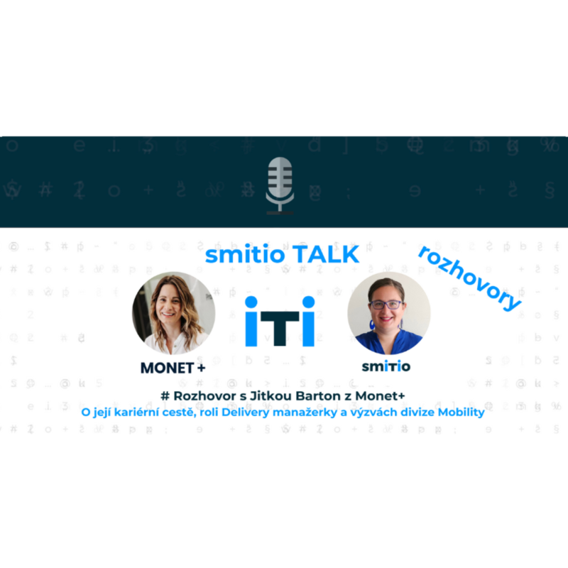 Obrázek epizody S Jitkou Barton o její kariérní cestě, roli Delivery manažerky a výzvách divize Mobility v Monet+