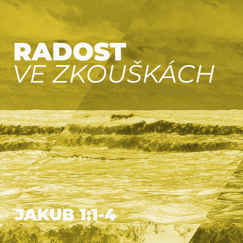 Obrázek epizody #01 Radost ve zkouškách | Jakub 1:1-4
