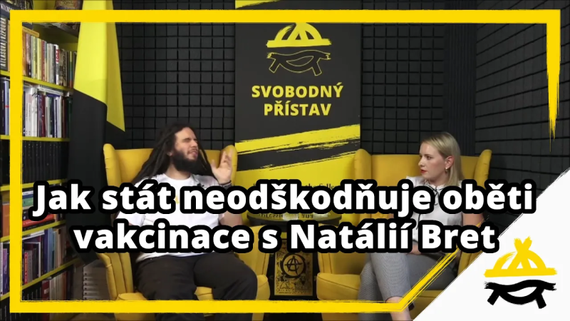 Obrázek epizody Studio Svobodného přístavu: Jak stát neodškodňuje oběti vakcinace s Natálií Bret