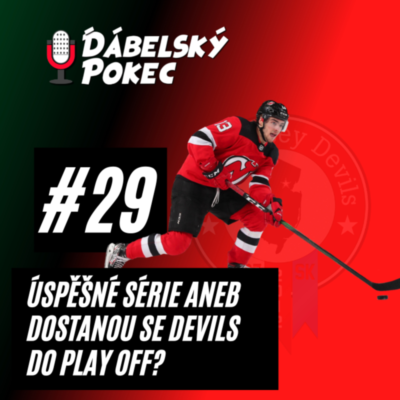 Obrázek epizody #29 – Úspěšné série aneb dostanou se Devils do Play Off? 😈🤔 🏆