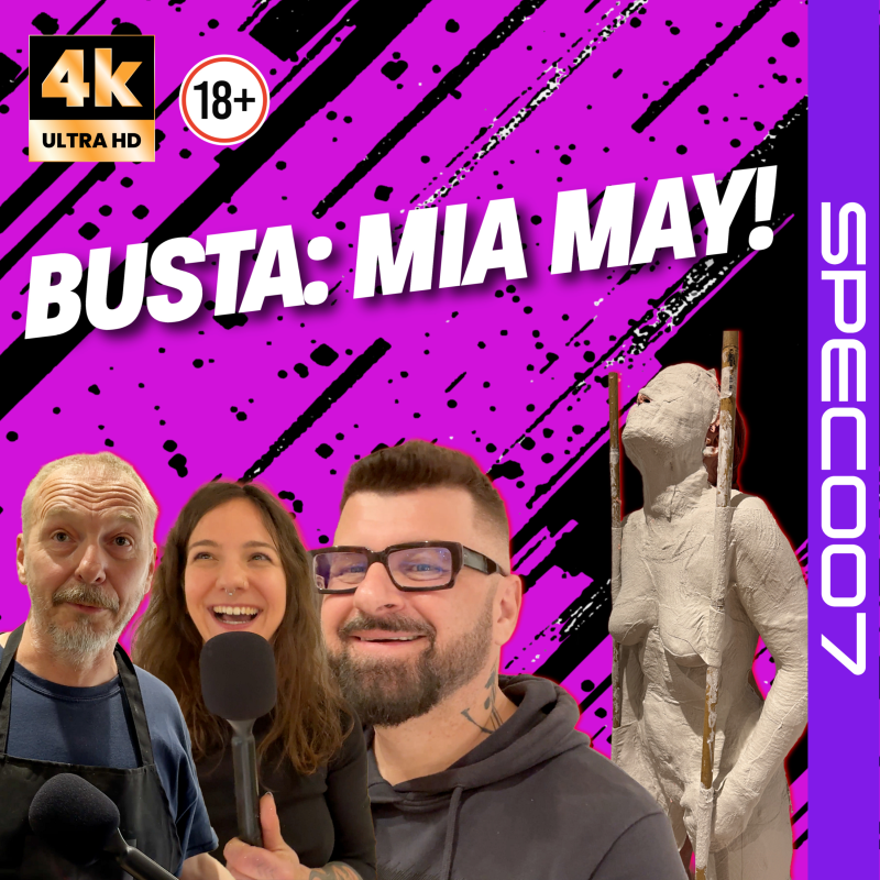 Obrázek epizody SPEC007 Anatomie odlévání - Zrození busty s Miou May