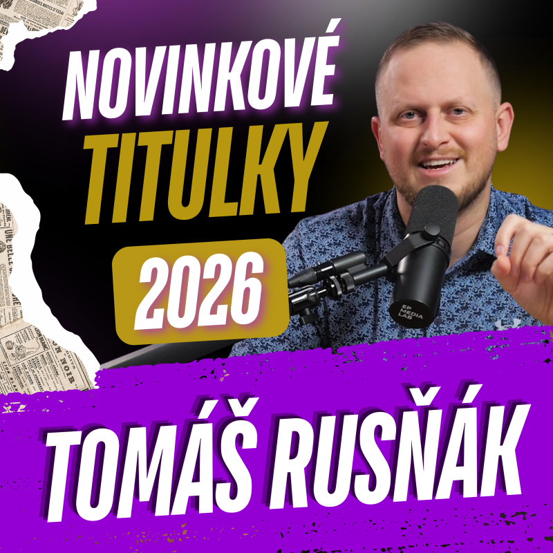 Obrázek epizody 311: Co vše se píše v novinkových titulcích začátkem roku?