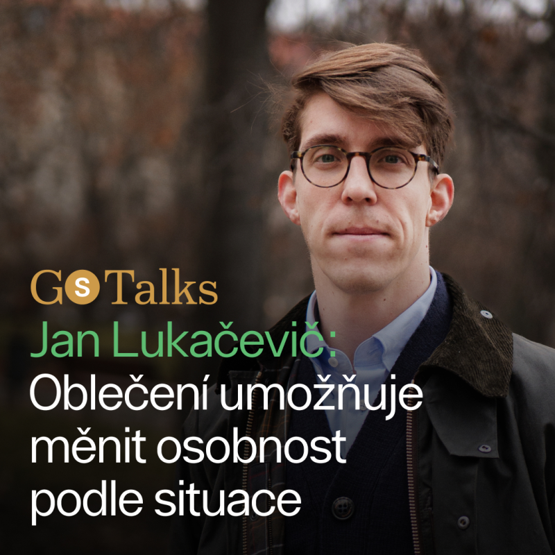 Obrázek epizody Jan Lukačevič: Oblečení má schopnost měnit osobnost podle situace