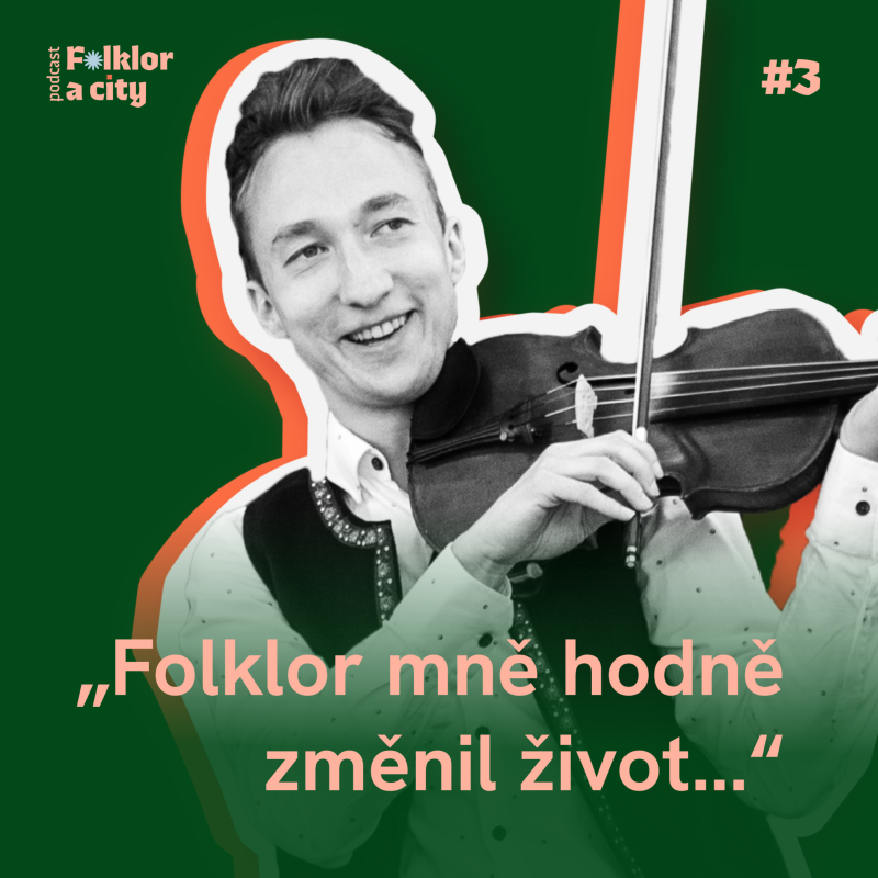 Obrázek epizody #3 | Alois Pospíšil o objevení lásky k folkloru skrze hudbu