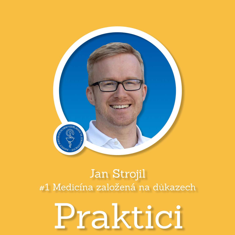 Obrázek epizody #1 Medicína založená na důkazech | Jan Strojil
