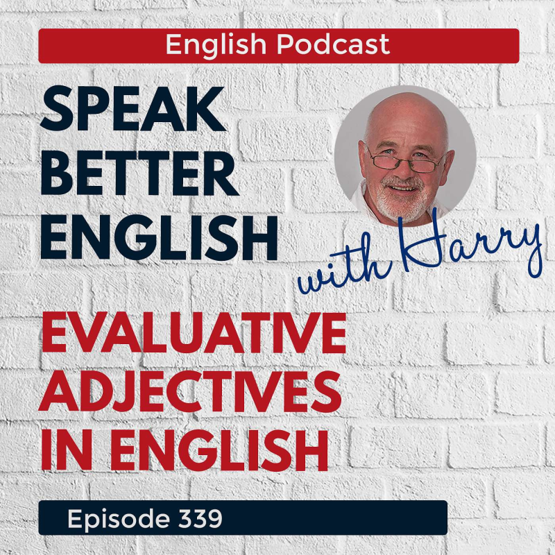 Obrázek epizody Speak Better English with Harry | Episode 339
