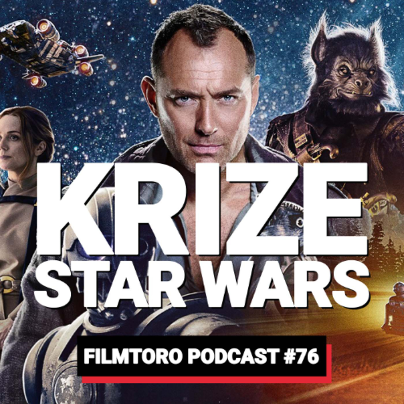 Obrázek epizody FILMTORO #76: Star Wars v krizi. Klesá kvalita i sledovanost. Lucasfilm je rozdělen na dva tábory
