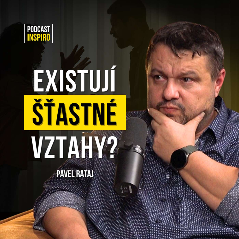 Obrázek epizody Párový terapeut: TOHLE ničí vztahy nejčastěji a většina párů si toho ani nevšimne | Pavel Rataj