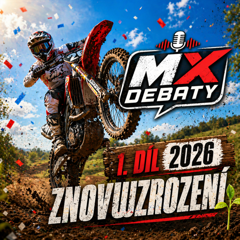 Obrázek epizody Konec ticha. Začíná MX sezóna 2026!