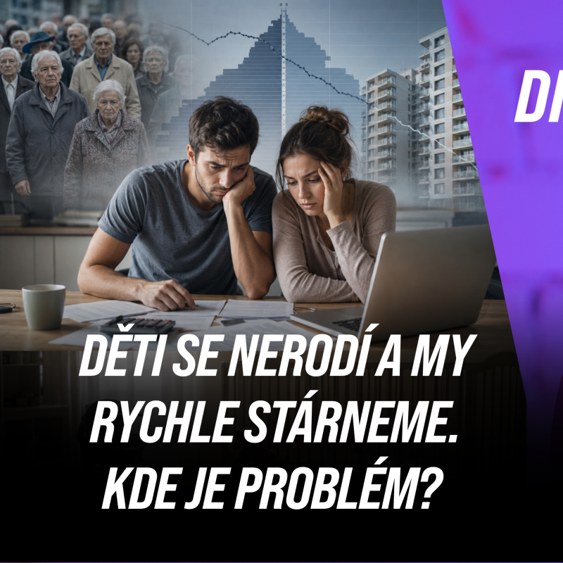 Obrázek epizody #3: Děti se nerodí a my rychle stárneme. Kde je problém?