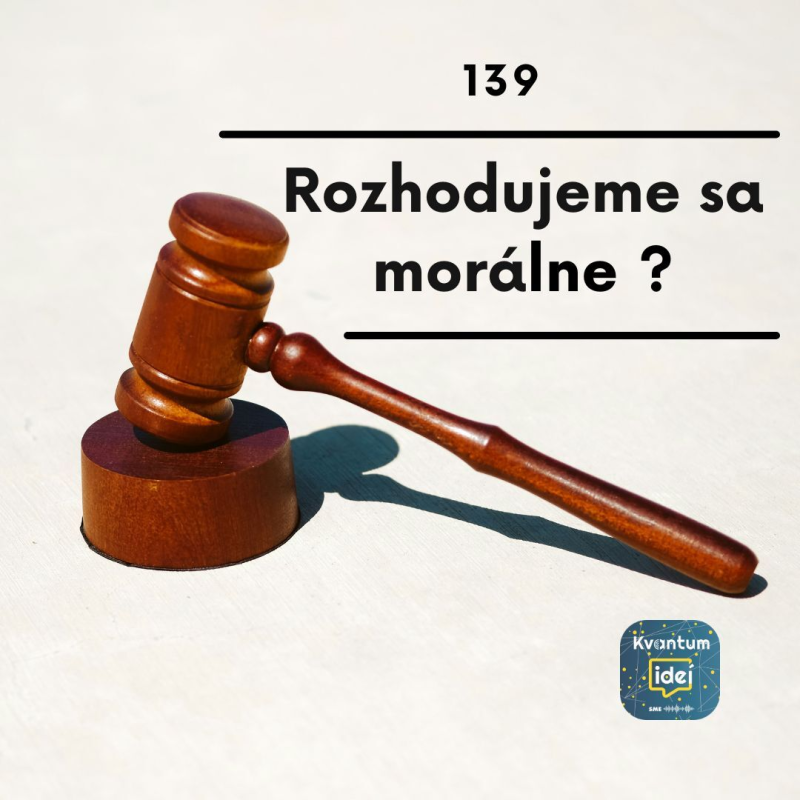 Obrázek epizody Rozhodujeme sa morálne?