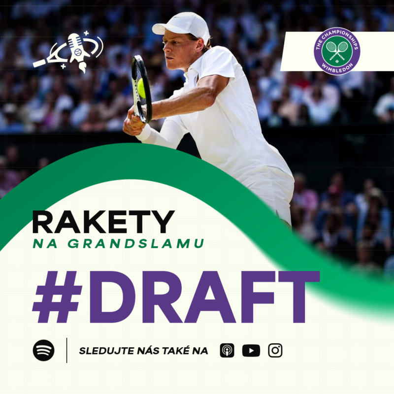 Obrázek epizody Rakety #71 | Wimbledon 2026 | Draft