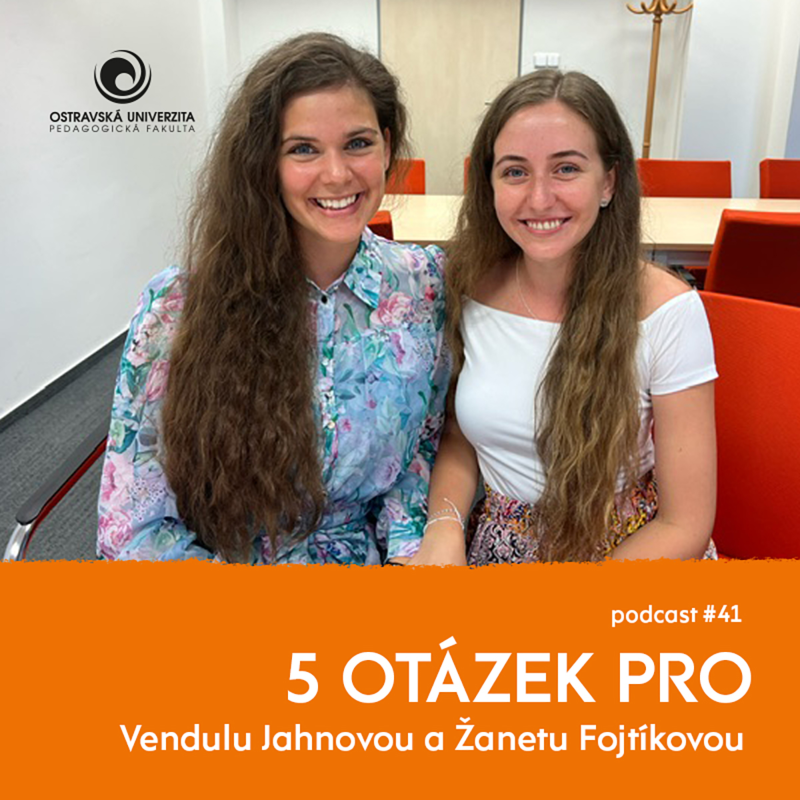 Obrázek epizody 41. díl – Žaneta Fojtíková a Vendula Jahnová: „Reciproční aktivity nám daly pevné základy...“