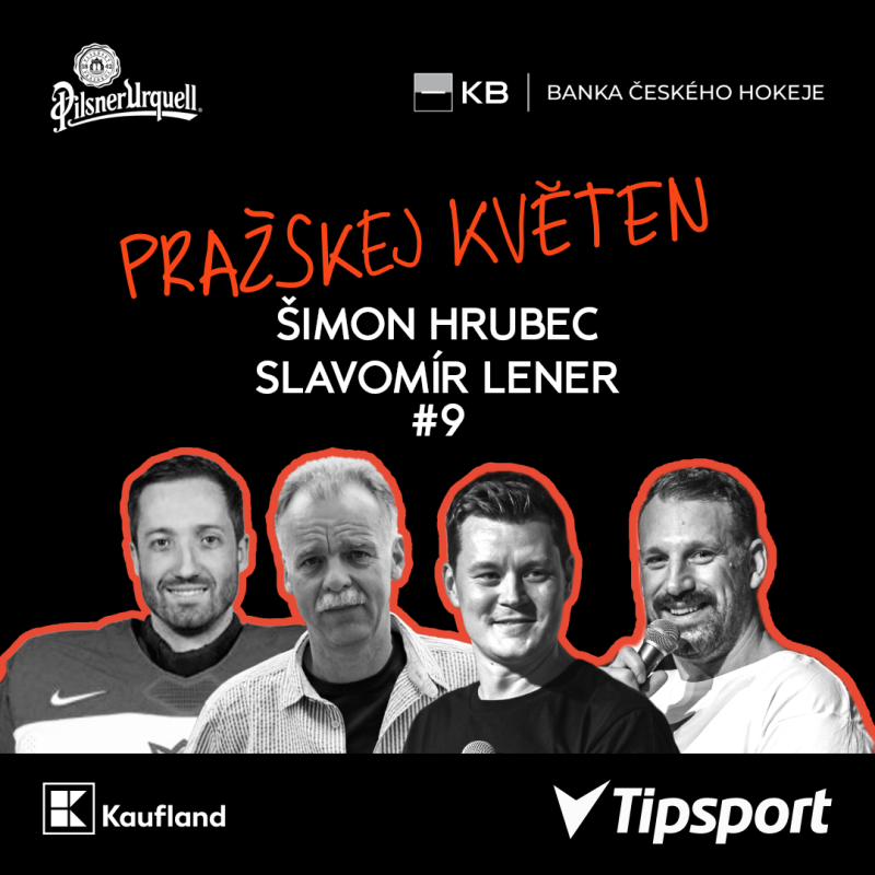 Obrázek epizody PRAŽSKEJ KVĚTEN #9 - ŠIMON HRUBEC, SLAVOMÍR LENER
